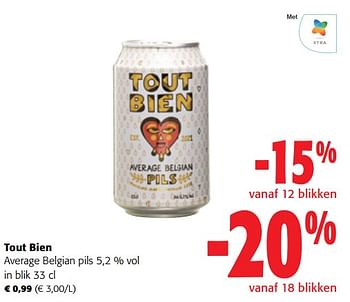 Promoties Tout bien average belgian pils - Tout Bien - Geldig van 13/12/2023 tot 31/12/2023 bij Colruyt