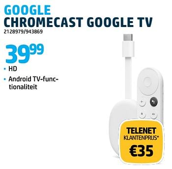 Promoties Google chromecast google tv - Google - Geldig van 15/12/2023 tot 31/12/2023 bij Auva