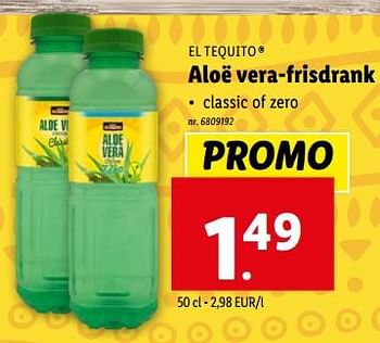 Promoties Aloë vera-frisdrank - El Tequito - Geldig van 20/12/2023 tot 26/12/2023 bij Lidl