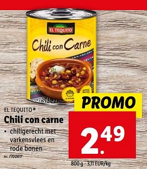 Promotions Chili con carne - El Tequito - Valide de 20/12/2023 à 26/12/2023 chez Lidl