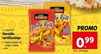 Promoties Gerolde tortillachips - El Tequito - Geldig van 20/12/2023 tot 26/12/2023 bij Lidl