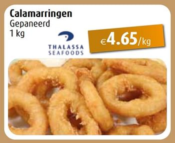 Promoties Calamarringen - Thalassa Seafood - Geldig van 27/11/2023 tot 31/12/2023 bij Aronde