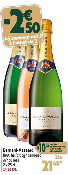 Promoties Bernard-massard brut halfdroog - demi-sec of - ou rosé - Schuimwijnen - Geldig van 22/11/2023 tot 02/01/2024 bij Match