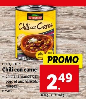 Promotions Chili con carne - El Tequito - Valide de 20/12/2023 à 26/12/2023 chez Lidl