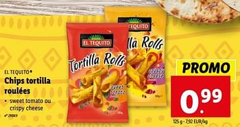 Promotions Chips tortilla roulées - El Tequito - Valide de 20/12/2023 à 26/12/2023 chez Lidl