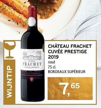 Promoties Château frachet cuvée prestige 2019 rood - Rode wijnen - Geldig van 14/12/2023 tot 02/01/2024 bij Alvo