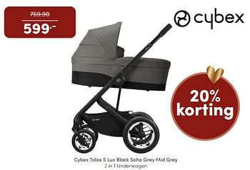 Promoties Cybex talos s lux black soho grey mid grey 2 in 1 kinderwagen - Cybex - Geldig van 17/12/2023 tot 23/12/2023 bij Baby & Tiener Megastore