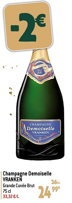 Promotions Champagne demoiselle vranken grande cuvée brut - Champagne - Valide de 22/11/2023 à 02/01/2024 chez Match