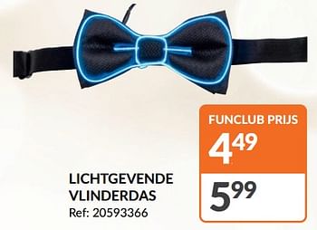 Promoties Lichtgevende vlinderdas - Huismerk - Fun - Geldig van 20/12/2023 tot 24/12/2023 bij Fun