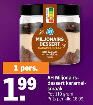 Promoties Ah miljonairsdessert karamelsmaak - Huismerk - Albert Heijn - Geldig van 18/12/2023 tot 26/12/2023 bij Albert Heijn