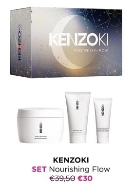 Promoties Kenzoki set nourishing flow - Kenzoki - Geldig van 01/12/2023 tot 31/12/2023 bij ICI PARIS XL
