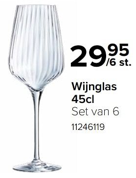 Promoties Wijnglas 45cl set van 6 - Chef & Sommelier - Geldig van 08/12/2023 tot 31/12/2023 bij Euro Shop