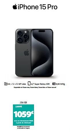 Promotions Apple iphone 15 pro 256 gb - Apple - Valide de 18/12/2023 à 02/01/2024 chez Base