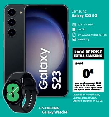 Promotions Samsung galaxy s23 5g - Samsung - Valide de 18/12/2023 à 02/01/2024 chez Base