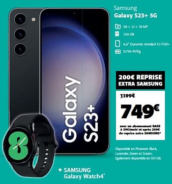 Promotions Samsung galaxy s23+ 5g - Samsung - Valide de 18/12/2023 à 02/01/2024 chez Base