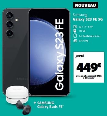 Promotions Samsung galaxy s23 fe 5g - Samsung - Valide de 18/12/2023 à 02/01/2024 chez Base