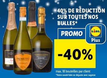 Promotions 40% de réduction sur toutes nos bulles - Mousseux - Valide de 27/12/2023 à 02/01/2024 chez Lidl