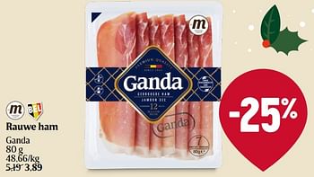 Promoties Rauwe ham ganda - Ganda - Geldig van 21/12/2023 tot 27/12/2023 bij Delhaize