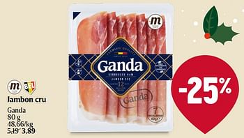 Promotions Jambon cru ganda - Ganda - Valide de 21/12/2023 à 27/12/2023 chez Delhaize