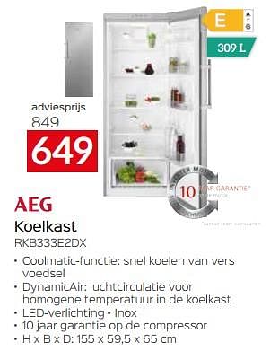 Promoties Aeg koelkast rkb333e2dx - AEG - Geldig van 11/12/2023 tot 31/12/2023 bij Selexion