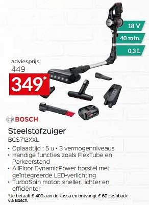 Promoties Bosch steelstofzuiger bcs712xxl - Bosch - Geldig van 11/12/2023 tot 31/12/2023 bij Selexion