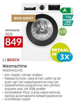 Promoties Bosch wasmachine wgg144zlfg - Bosch - Geldig van 11/12/2023 tot 31/12/2023 bij Selexion