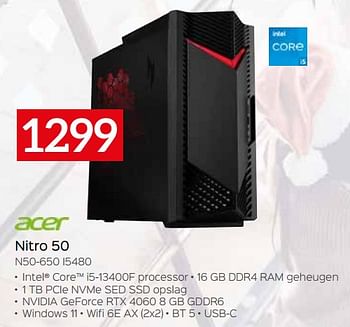 Promoties Acer nitro 50 n50-650 i5480 - Acer - Geldig van 11/12/2023 tot 31/12/2023 bij Selexion