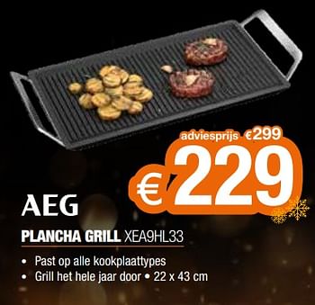 Promoties Aeg plancha grill xea9hl33 - AEG - Geldig van 11/12/2023 tot 31/12/2023 bij Expert