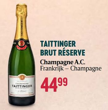 Promoties Taittinger brut réserve champagne a.c. - Champagne - Geldig van 16/11/2023 tot 03/01/2024 bij Delhaize