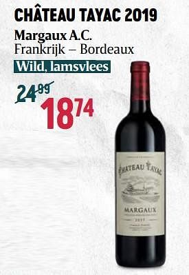 Promoties Château tayac 2019 margaux a.c. - Rode wijnen - Geldig van 16/11/2023 tot 03/01/2024 bij Delhaize