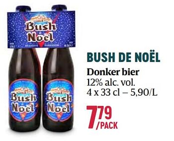 Promoties Bush de noël donker bier - Bush - Geldig van 16/11/2023 tot 03/01/2024 bij Delhaize