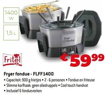 Promoties Fritel fryer fondue - flff1400 - Fritel - Geldig van 11/12/2023 tot 31/12/2023 bij Exellent
