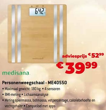 Promoties Medisana personenweegschaal - me40550 - Medisana - Geldig van 11/12/2023 tot 31/12/2023 bij Exellent