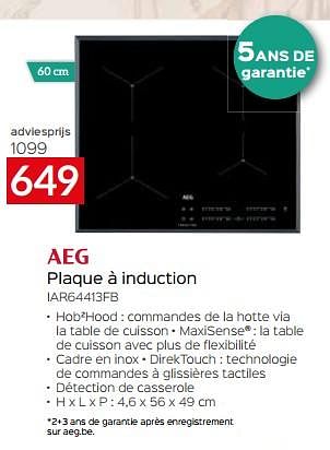 Promotions Aeg plaque à induction iar64413fb - AEG - Valide de 11/12/2023 à 31/12/2023 chez Selexion