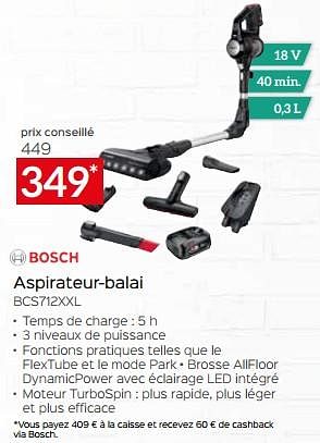 Promotions Bosch aspirateur-balai bcs712xxl - Bosch - Valide de 11/12/2023 à 31/12/2023 chez Selexion