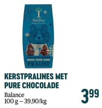 Promotions Kerstpralines met pure chocolade balance - Balance - Valide de 16/11/2023 à 03/01/2024 chez Delhaize