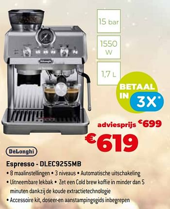 Promoties Delonghi espresso - dlec9255mb - Delonghi - Geldig van 11/12/2023 tot 31/12/2023 bij Exellent