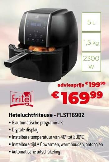 Promotions Fritel heteluchtfriteuse - flstt6902 - Fritel - Valide de 11/12/2023 à 31/12/2023 chez Exellent