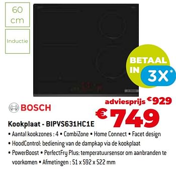 Promoties Bosch kookplaat - bipvs631hc1e - Bosch - Geldig van 11/12/2023 tot 31/12/2023 bij Exellent