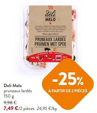 Promotions Deli melo pruneaux lardés - Déli Mélo - Valide de 13/12/2023 à 31/12/2023 chez OKay