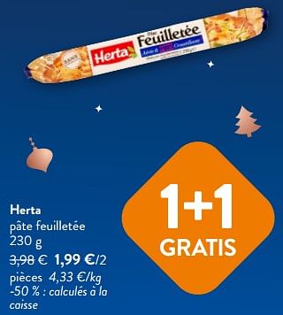 Promotions Herta pâte feuilletée - Herta - Valide de 13/12/2023 à 31/12/2023 chez OKay