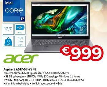 Promoties Acer aspire 5 a517-53-79p6 - Acer - Geldig van 11/12/2023 tot 31/12/2023 bij Exellent