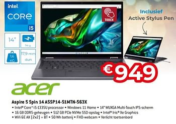 Promoties Acer aspire 5 spin 14 a5sp14-51mtn-563x - Acer - Geldig van 11/12/2023 tot 31/12/2023 bij Exellent