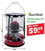 Promoties Sun heat petroleumkachel pk-3000 - Sun Heat - Geldig van 18/12/2023 tot 01/06/2024 bij Van Cranenbroek