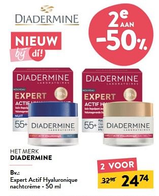 Promoties Expert actif hyaluronique nachtcrème - Diadermine - Geldig van 20/12/2023 tot 02/01/2024 bij DI