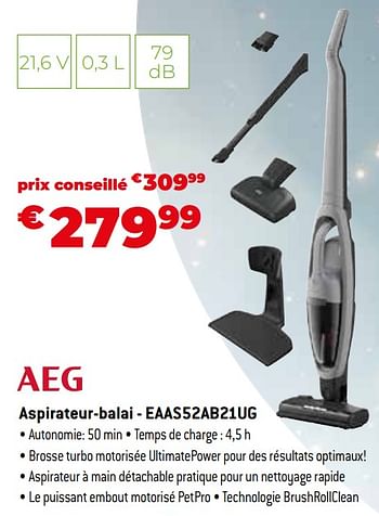 Promotions Aeg aspirateur-balai - eaas52ab21ug - AEG - Valide de 11/12/2023 à 31/12/2023 chez Exellent