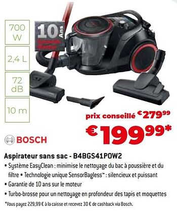Promotions Bosch aspirateur sans sac - b4bgs41pow2 - Bosch - Valide de 11/12/2023 à 31/12/2023 chez Exellent