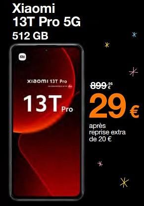 Promotions Xiaomi 13t pro 5g 512 gb - Xiaomi - Valide de 18/12/2023 à 31/12/2023 chez Orange
