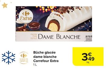 Promotions Bûche glacée dame blanche carrefour extra - Produit maison - Carrefour  - Valide de 29/11/2023 à 01/01/2024 chez Carrefour