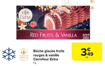 Promotions Bûche glacée fruits rouges + vanille carrefour extra - Produit maison - Carrefour  - Valide de 29/11/2023 à 01/01/2024 chez Carrefour